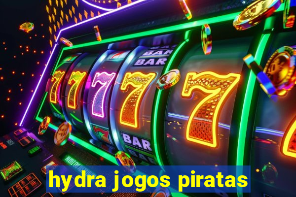 hydra jogos piratas